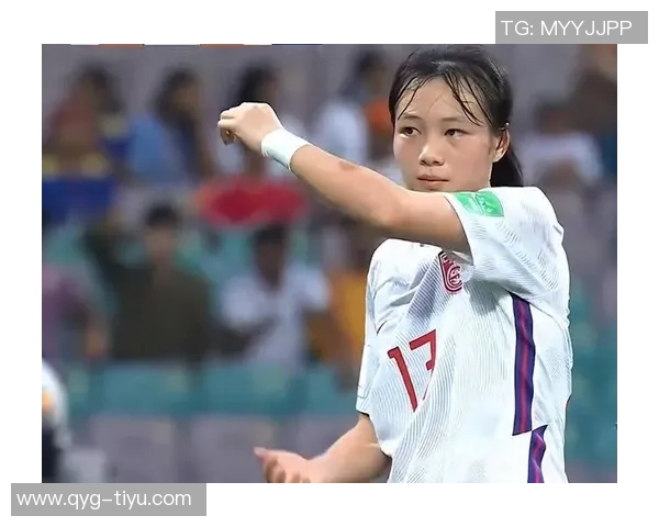 中国U17女足昂首晋级以四球大胜厄瓜多尔女足展现强劲实力